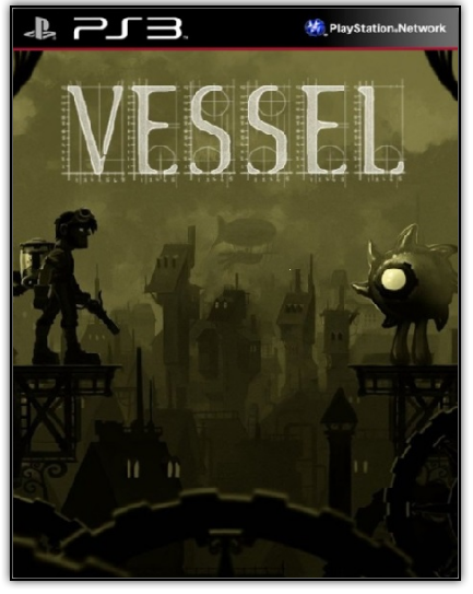 [PS3] Vessel [PAL] [ENG] [Repack] [1xDVD5]