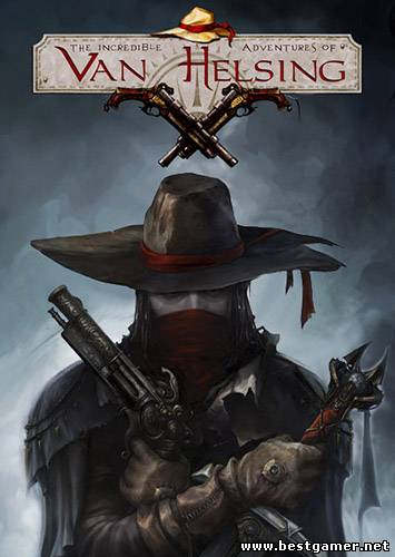 The Incredible Adventures of Van Helsing  (ENG/RUS) [RePack]