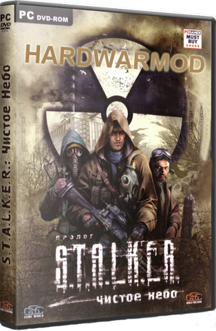 S.T.A.L.K.E.R.: Чистое Небо - HARDWARMOD &quot;Трудная война&quot; (2008-2013) PC