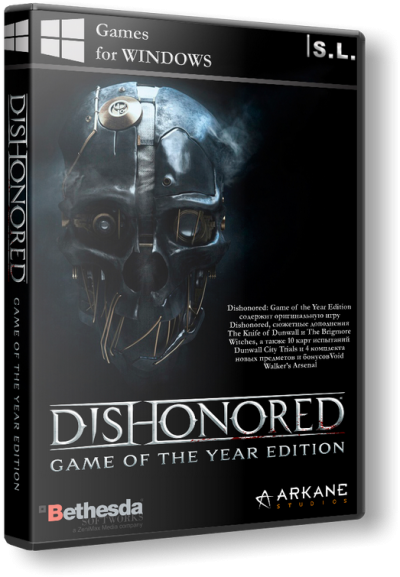 Dishonored - Game of the Year Edition [v1.4.1 + 4 DLC] [2013, RU/EN, Repack] by SeregA-Lus