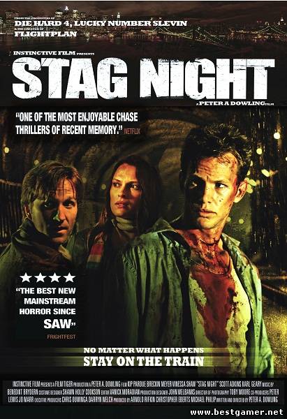 Поезд дальше не идет / Stag Night (2008) DVDRip