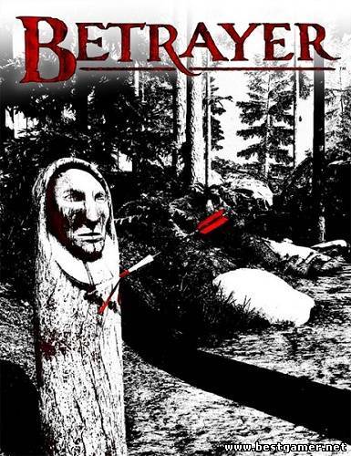 Betrayer {R.G Bestgamer.net} Repack