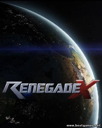 Renegade X: Multiplayer Open Beta 2 (Totem Arts) (ENG) [L]