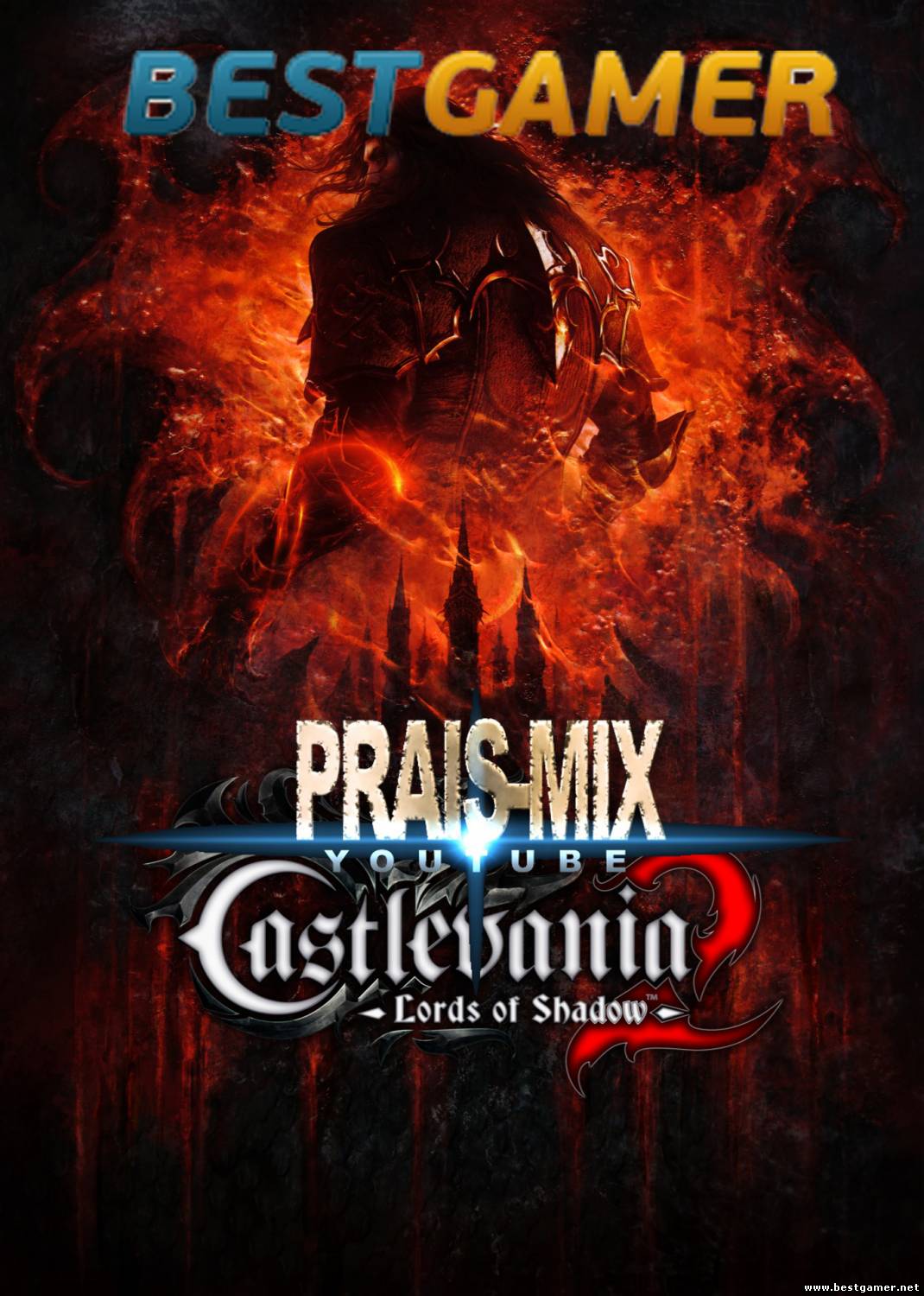 Трейлер Castlevania Lords of Shadow 2 ( Версия от PRAIS ) Для BESTGAMER.NET