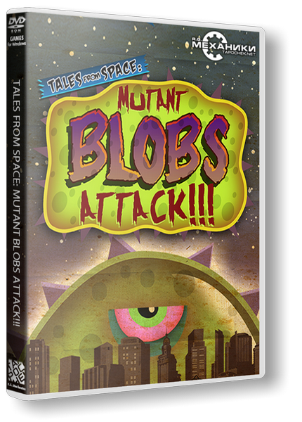 Tales from Space: Mutant Blobs Attack  [RePack] от R.G. Механики