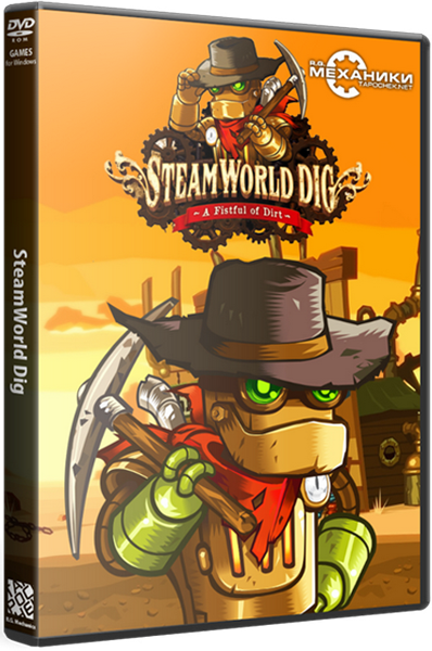 SteamWorld Dig [v 1.09] (2013) PC &#124; RePack от R.G. Механики