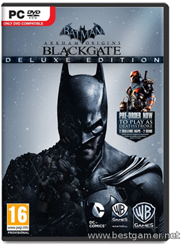 Batman: Arkham Origins Blackgate - Deluxe Edition (2014) PC &#124; RePack