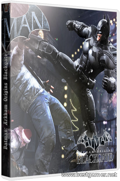 Batman: Arkham Origins Blackgate - Deluxe Edition&#124; RePack от R.G. Механики