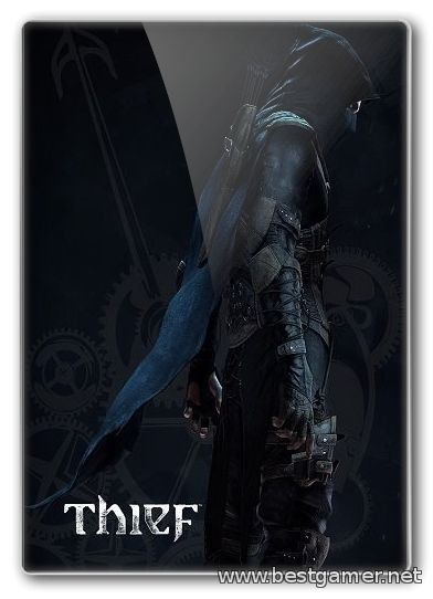 Thief: Master Thief Edition [Update 5] (2014) PC &#124; RePack от xatab