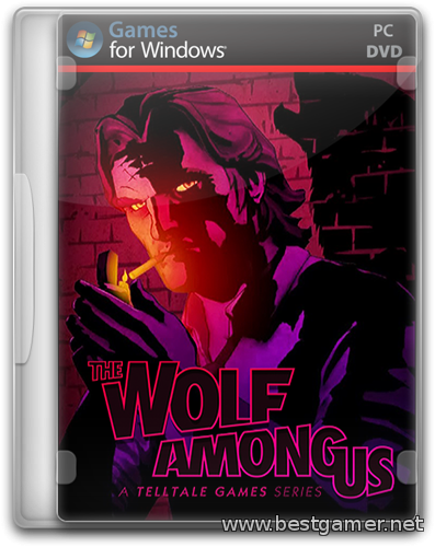 The Wolf Among Us. Episode 1 to 3 (Telltale Games) (Rus/Eng) [RePack]