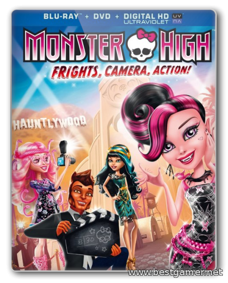 Школа монстров: Страх! Камера! Мотор! / Monster High: Frights, Camera, Action!(HDRip)
