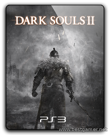 [PS3] Dark Souls II  [RUS&#92;ENG] [Repack]