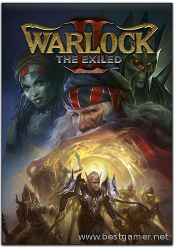 Warlock 2: The Exiled [v 2.1.129.22748]&#124; Steam-Rip от R.G. Игроманы