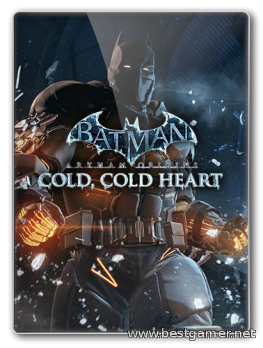 [DLC] Batman: Arkham Origins - Cold, Cold Heart(MULTI10&#124;RUS&#124;ENG) [P]