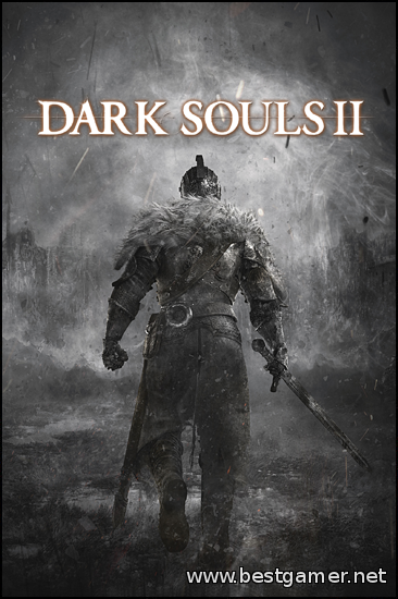 Dark Souls II v1.0.1.0[Rip] от R.G. Gameduty