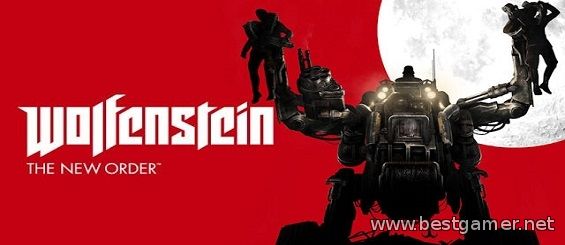 Новый трейлер Wolfenstein: The New Order