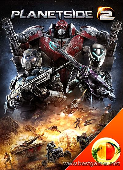 Planetside 2 (Sony Online Entertainment) (ENG) [Repack]