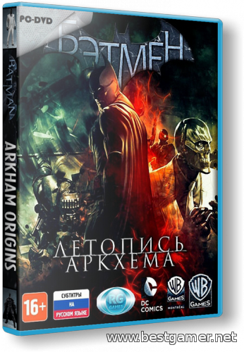 Квадрология Batman: Arkham [Repack/Rip] [RUS/ENG]