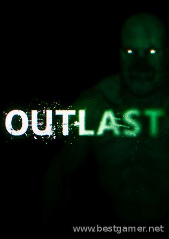 Outlast (Red Barrels) (GOG) (MULTi8/RUS) [L]