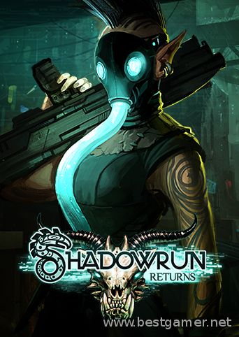 Shadowrun Returns + Dragonfall (2013) PC &#124; Лицензия