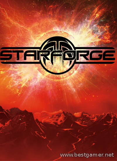 StarForge v0.5.7 (MattDementous) (ENG) [Alpha]