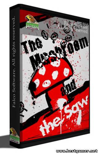 The Mushroom and the Saw [2011, Arcade]