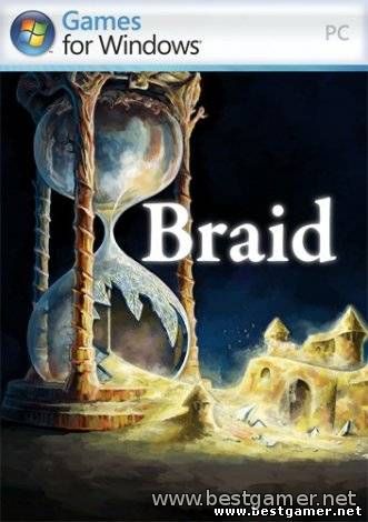 Braid  [Repack] от R.G.BestGamer.net