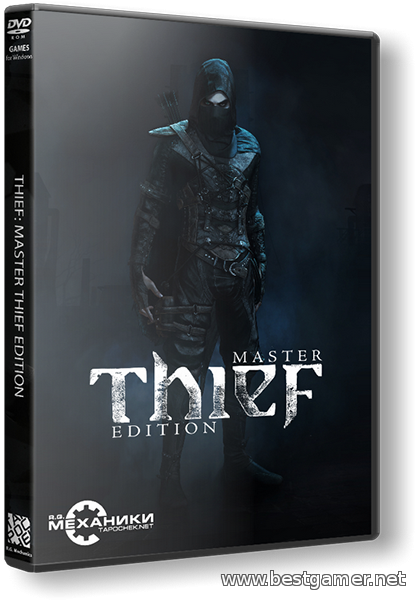 Thief (RUS&#124;ENG) [RePack] от R.G. Механики