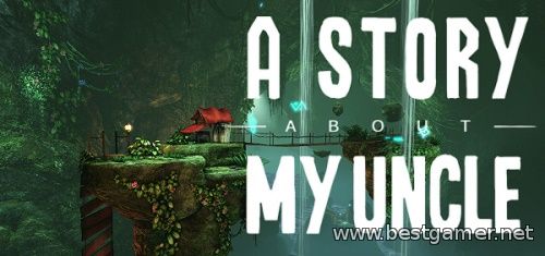 A Story About My Uncle (Coffee Stain Studios) (ENG) [L] - RELOADED