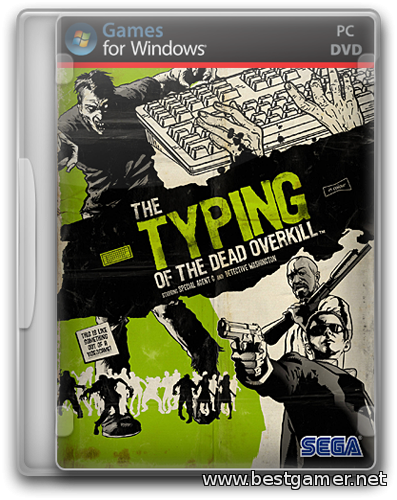 The Typing of The Dead: Overkil Repack R.G. Revenants