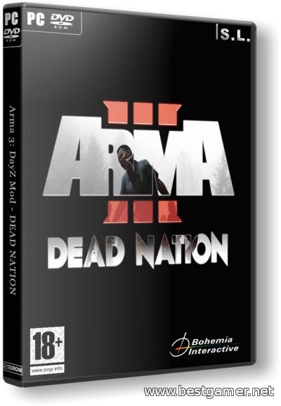 Arma 3: Dayz Mod - DEAD NATION (1.18/1.9.3)Repack от SeregA-Lus