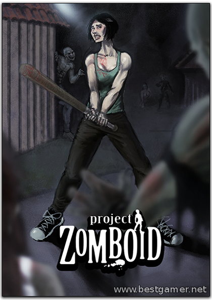 Project Zomboid (MULTI19&#124;ENG&#124;RUS) [Steam Early Access] от R.G. Игроманы