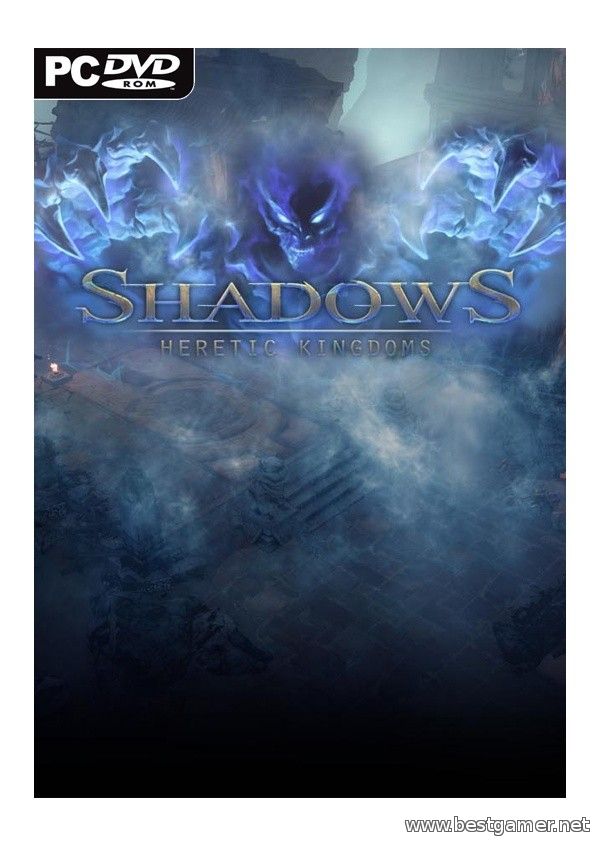 Shadows Heretic Kingdoms (v1.0.0.4607)(L)- 3DM