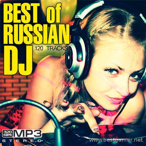 VA - Best Of Russian DJ (2014) MP3