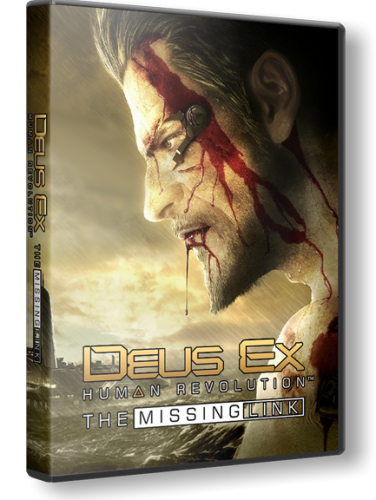 [RePack] Deus Ex: Human Revolution – The Missing Link [Ru] 2011 &#124; GUGUCHA