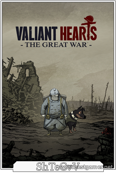 Valiant Hearts - The Great War[RePack ] by ShTeCvV