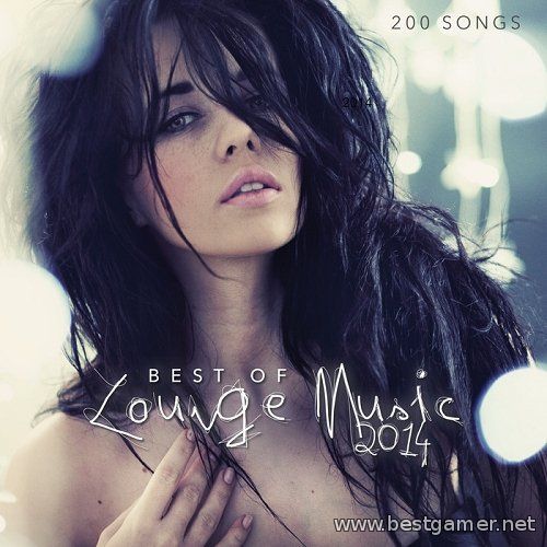 VA - Best of Lounge Music 2014 - 200 Songs (2014) MP3