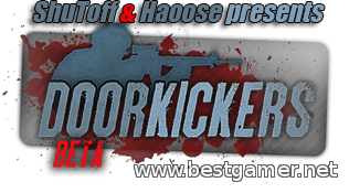 Door Kickers[Beta&#124;Steam-Rip&#124;v0.1.2]