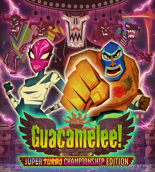 [ARCADE] Guacamelee! Super Turbo Championship Edition [ENG]