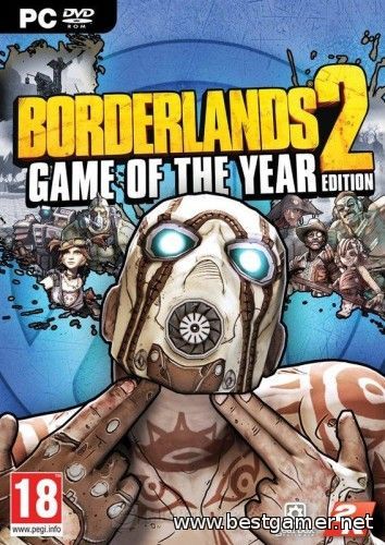 Borderlands 2 Game Of The Year Edition(V1 8 2 +All DLC)-Royalgamer06