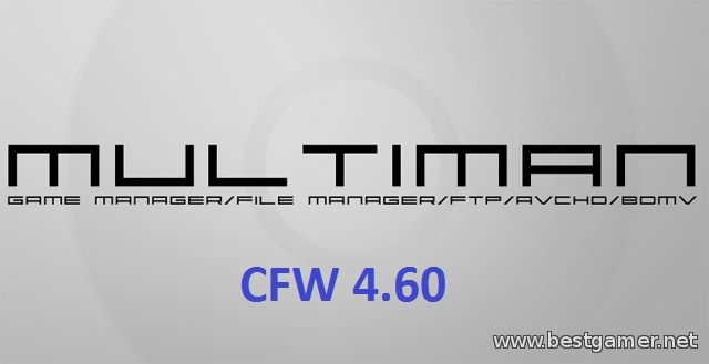 multiMAN ver 04.60.00 BASE (CEX DEX STEALTH)