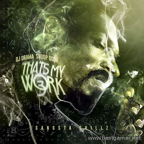 Snoop Dogg - Thats My Work 3