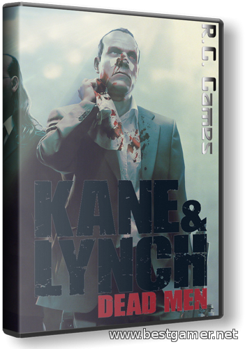 Kane and Lynch: Dead Men (2007) [Ru/En] (1.0) Repack R.G. Games