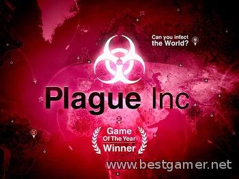 Plague Inc: Evolved.v 0.7.5  [Repack] от Decepticon (обновлено 18.07.2014 г.)