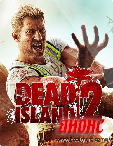 Авторский анонс Dead Island 2 - Самый ходящий из мертвецов!