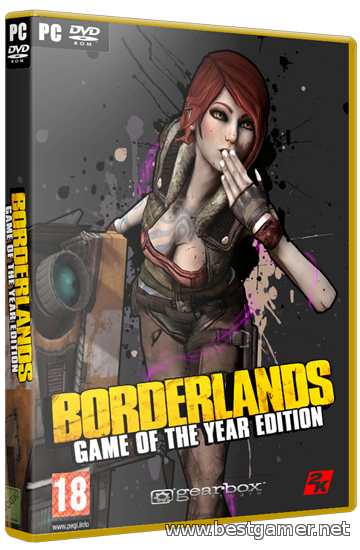 Borderlands: Game of the Year Edition (2010) PC &#124; RePack by Mizantrop1337