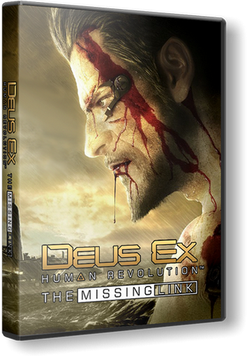 Deus Ex: Human Revolution – The Missing Link Square Enix RUSENG RePack