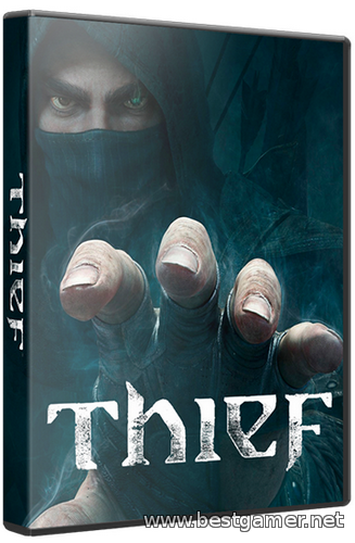 Thief: Master Thief Edition [Update 7] (2014) PC &#124; RePack