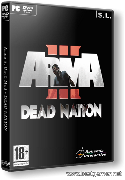 Arma 3: DayZ - Dead Nation (2013) PC &#124; RePack by SeregA-Lus