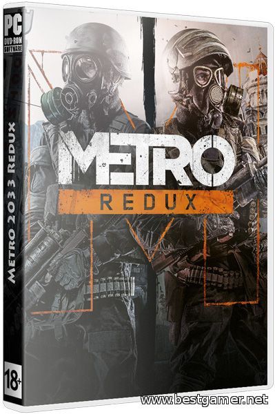 Metro 2033 - Redux [Update 1] (2014) PC &#124; RePack от ^^nosTEAM^^